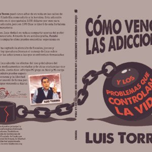 Como Vencer Las Adicciones (Defeating Addictions Spanish Edition)